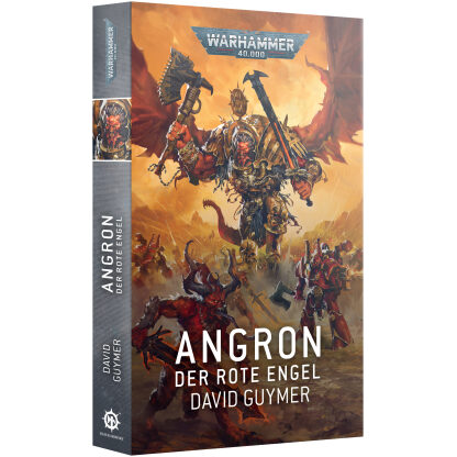 BLACK LIBRARY: ANGRON: DER ROTE ENGEL (DEUTSCH)