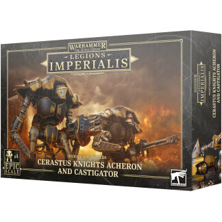 LEGIONS IMPERIALIS: CERASTUS KNIGHTS ACHERON/CASTIGATOR  03-30